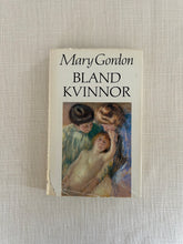 Load image into Gallery viewer, Book, &quot;Bland kvinnor&quot;
